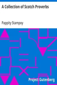 A Collection of Scotch Proverbs — Pappity Stampoy cover