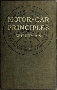 Motor-car principles; the gasoline automobile cover