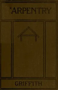 Carpentry — Ira Samuel Griffith cover