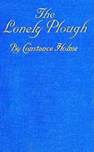 The lonely plough — Constance Holme cover