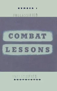 Combat lessons, no. 1, rank and file in combat : $b What they are doing, how they do it — United States. War Department cover