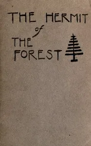 The hermit of the forest: or, Wandering infants, a rural tale — Anonymous cover