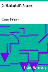Dr. Heidenhoff's Process — Edward Bellamy cover