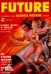 Be young again! — Murray Leinster cover