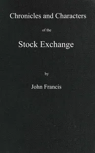 Chronicles and characters of the stock exchange cover