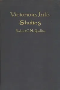 Victorious life studies — Robert Crawford McQuilkin cover