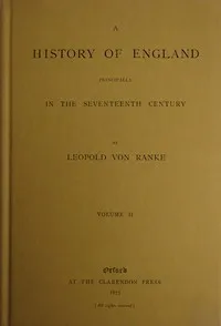 A history of England principally in the seventeenth century, Volume 2 (of 6) cover