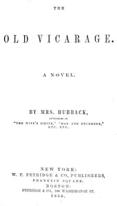 The old vicarage : $b A novel cover
