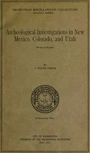 Archeological investigations in New Mexico, Colorado, and Utah cover
