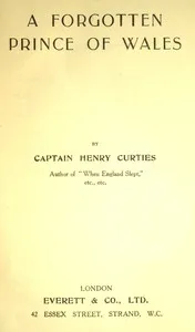 A forgotten Prince of Wales — Henry Curties cover