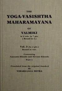 The Yoga-Vasishtha Maharamayana of Valmiki, Vol. 3 (of 4), Part 1 (of 2) — Valmiki cover