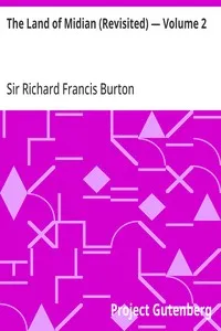 The Land of Midian (Revisited) — Volume 2 — Richard Francis, Sir Burton cover