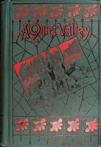 A quiet valley — Agnes Giberne cover