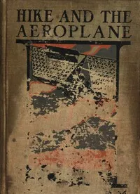 Hike and the aeroplane — Sinclair Lewis cover