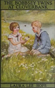The Bobbsey twins at Cloverbank — Laura Lee Hope cover