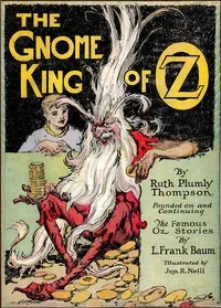 The Gnome King of Oz — Ruth Plumly Thompson cover