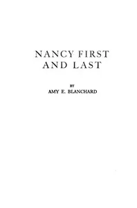 Nancy first and last — Amy Ella Blanchard cover