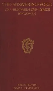 The answering voice : $b one hundred love lyrics by women — Anonymous cover