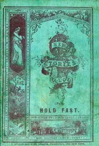 Hold fast — A. L. O. E. cover