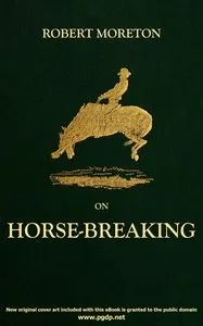 On horse-breaking — Robert Moreton cover
