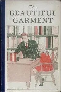 The beautiful garment, and other stories — A. L. O. E. cover