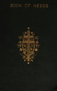 Book of Needs of the Holy Orthodox Church: with an appendix containing offices for the laying on of hands — Russkaia pravoslavnaia tserkov cover