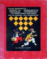 The second adventures of Uncle Wiggily: The bunny rabbit gentleman and his muskrat lady housekeeper — Howard Roger Garis cover