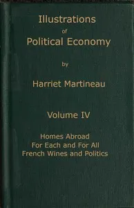 Illustrations of political economy, Volume 4 (of 9) cover