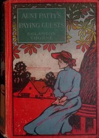 Aunt Patty's paying guests — Eglanton Thorne cover