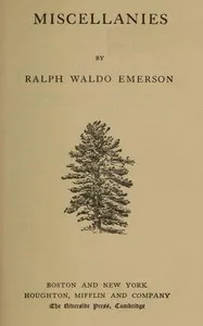 Miscellanies — Ralph Waldo Emerson cover