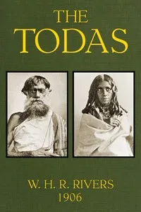 The Todas — W. H. R. (William Halse Rivers) Rivers cover