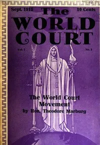 The World Court (Vol. I, No. 2, Sept. 1915) — Various cover