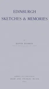Edinburgh sketches & memories — David Masson cover