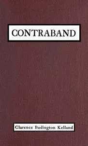 Contraband — Clarence Budington Kelland cover