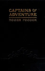 Captains of adventure — Roger Pocock cover