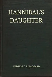 Hannibal's daughter — Andrew Haggard cover