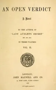 An open verdict : $b a novel, volume 2 (of 3) — M. E. (Mary Elizabeth) Braddon cover