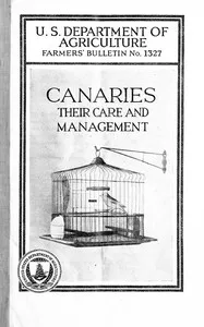 Canaries : $b their care and management — Alexander Wetmore cover