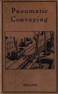 Pneumatic conveying — Ernest George Phillips cover