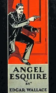 Angel Esquire — Edgar Wallace cover