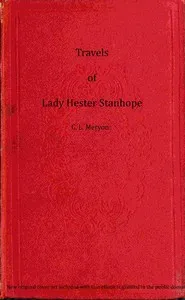 Travels of Lady Hester Stanhope, Volume 3 (of 3) — Hester, Lady Stanhope cover