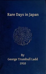 Rare days in Japan — George Trumbull Ladd cover
