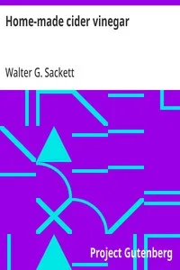 Home-made cider vinegar — Walter G. (Walter George) Sackett cover