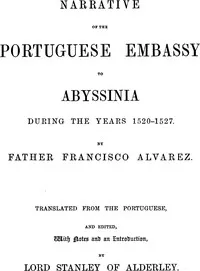 Narrative of the Portuguese embassy to Abyssinia during the years 1520-1527 cover