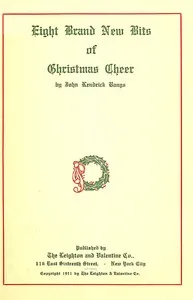 Eight brand new bits of Christmas cheer — John Kendrick Bangs cover