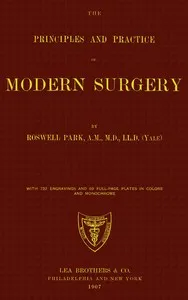 The principles and practice of modern surgery cover