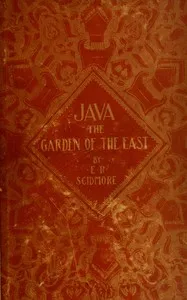 Java : $b The garden of the East — Eliza Ruhamah Scidmore cover