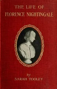 The life of Florence Nightingale — Sarah A. Tooley cover