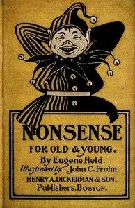 Nonsense for old and young — Eugene Field cover