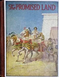 The promised land : $b Bible stories retold cover
